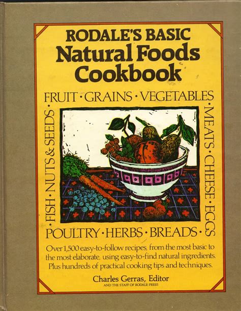 Rodale's Basic Natural Foods Cookbook
