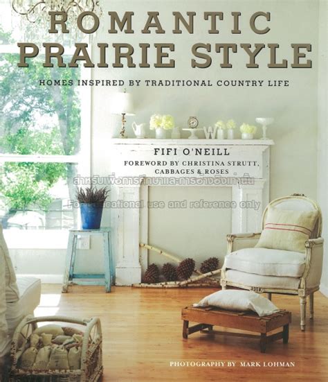 Romantic Prairie Style