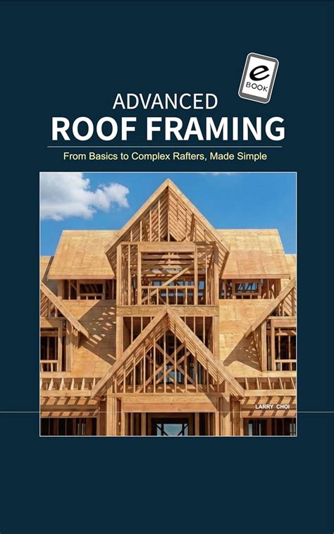 Roof Framing.