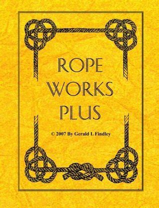 Rope Works
