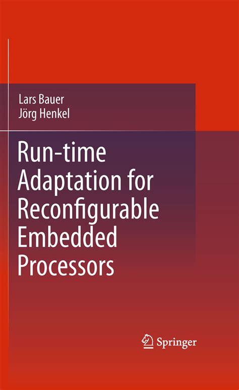 Runtime Adaptation for Reconfigurable Embedded Processors