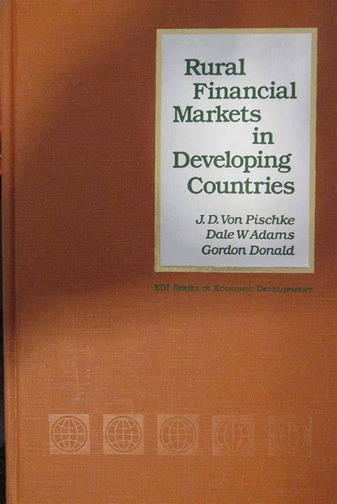 Rural Financial Markets in Developing Countries