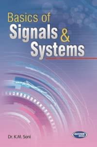 S.K. KATARIA SONS Basics of Signals Systems