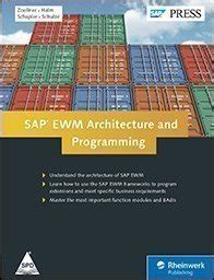 SAP Ewm Architecture and Programming