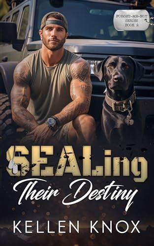 SEALing Their Destiny (Forget-Me-Not #2)