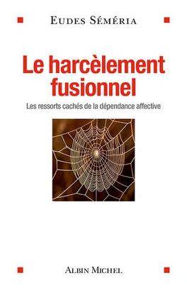 SF comme syndrome fusionnel