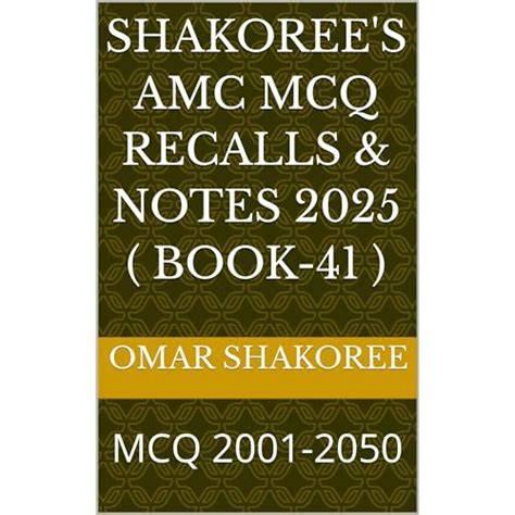 SHAKOREE's NOTES OF AMC MCQ Recalls JUNE 2020
