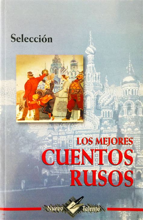 SIETE MEJORES CUENTOS RUSOS