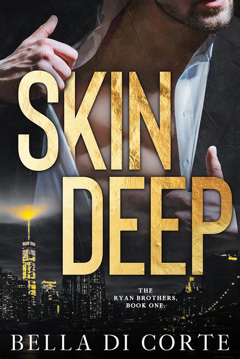 SKIN DEEP
