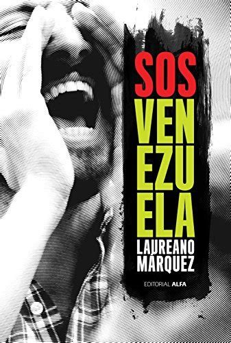 SOS Venezuela (Spanish Edition)