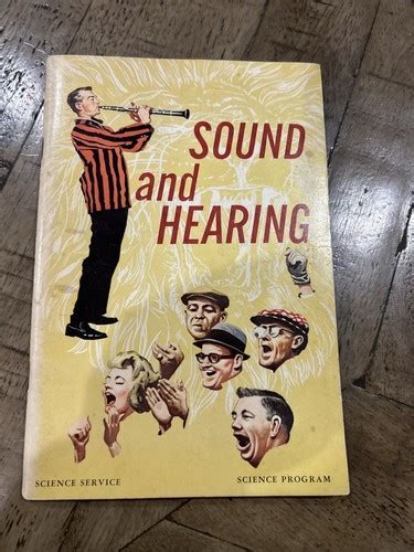 SOUND AND HEARING (SCIENCE SERVICE PROGRAM)