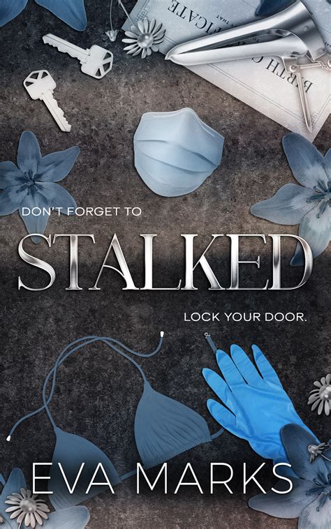 STALKED