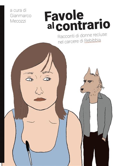 STORIE E FAVOLE AL CONTRARIO 2 (Italian Edition)