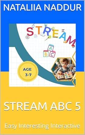 STREAM ABC: Easy Interesting Interactive