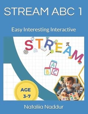 STREAM ABC 1: Easy Interesting Interactive