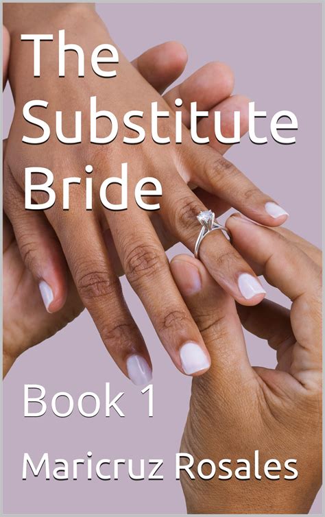SUBSTITUTE BRIDE
