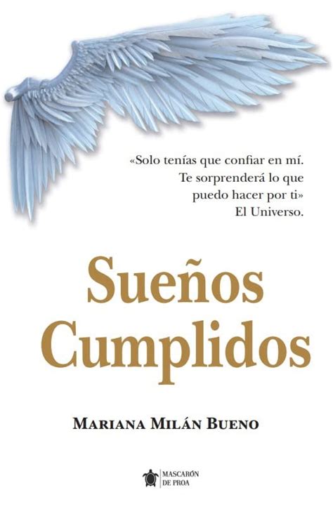 SUEÑOS CUMPLIDOS (Spanish Edition)