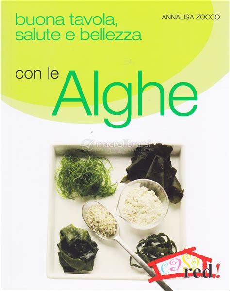 Salute e bellezza con le alghe