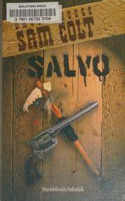 Sam Colt. Salvo