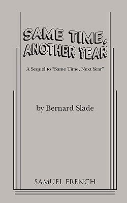 Same Time, Another Year