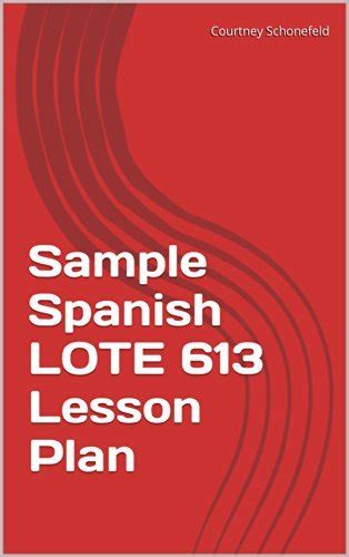 Sample Spanish LOTE 613 Lesson Plan