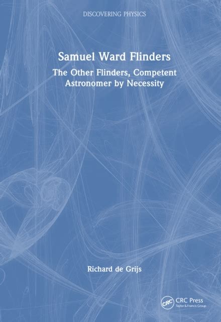 Samuel Ward Flinders (Discovering Physics)