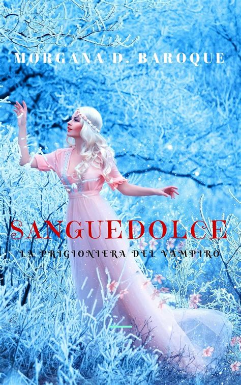 Sanguedolce (Italian Edition)