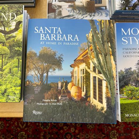 Santa Barbara Style