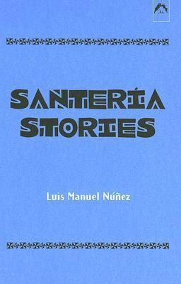 Santeria Stories