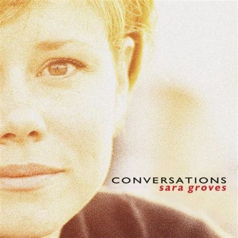 Sara Groves - Conversations