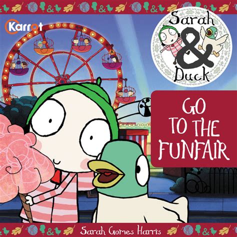 Sarah & Duck Go To The Funfair