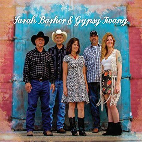 Sarah Barker & Gypsy Twang