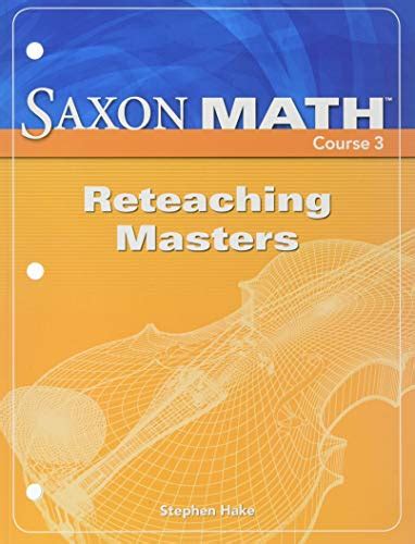 Saxon Math Course 3: Reteaching Masters