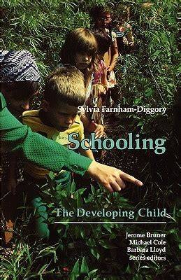 Schooling (The Developing Child)