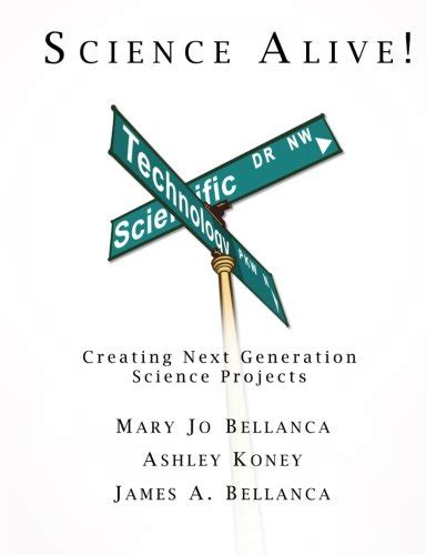 Science Alive!: Creating Next Generation Science Projects