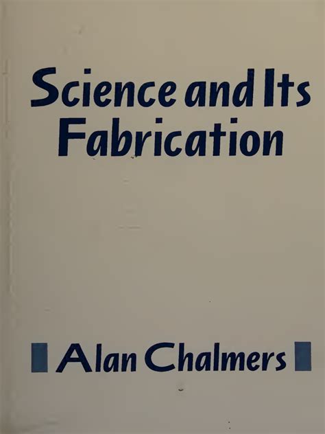 Science And Its Fabrication