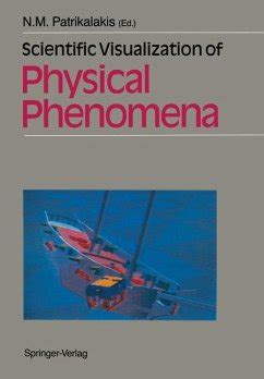 Scientific visualization of physical phenomena