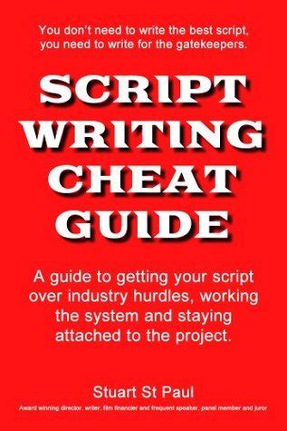 Script Writing Cheat Guide: Screenplay tips