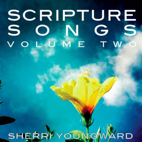 Scripture Songs: Volume Two