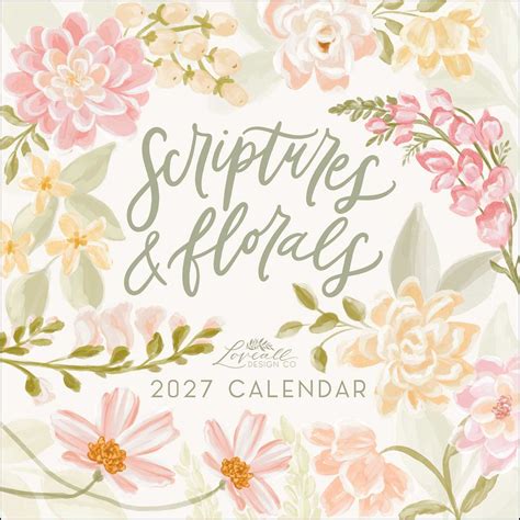 Scriptures and Florals 2027 Wall Calendar