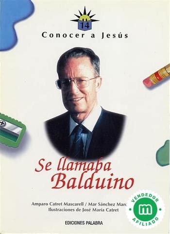 Se llamaba Balduino