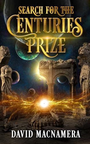 Search For The Centuries Prize