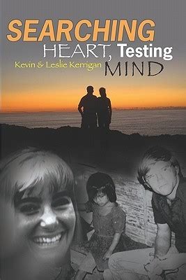 Searching Heart, Testing Mind