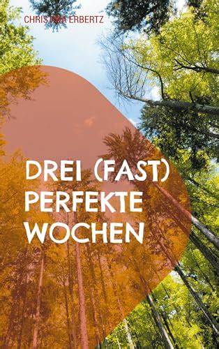 Sechs Wochen im Herbst (German Edition)