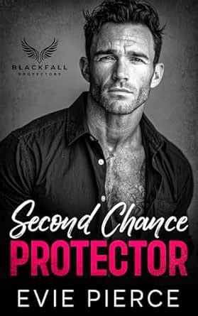 Second Chance Protector (Blackfall Protectors)