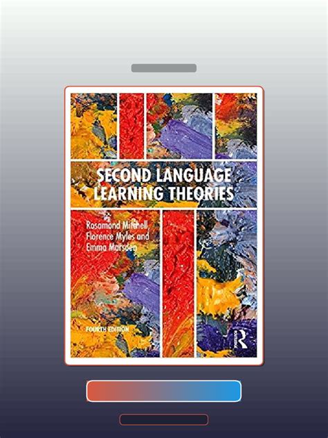 Second Language Learning Theories: Fourth Edition