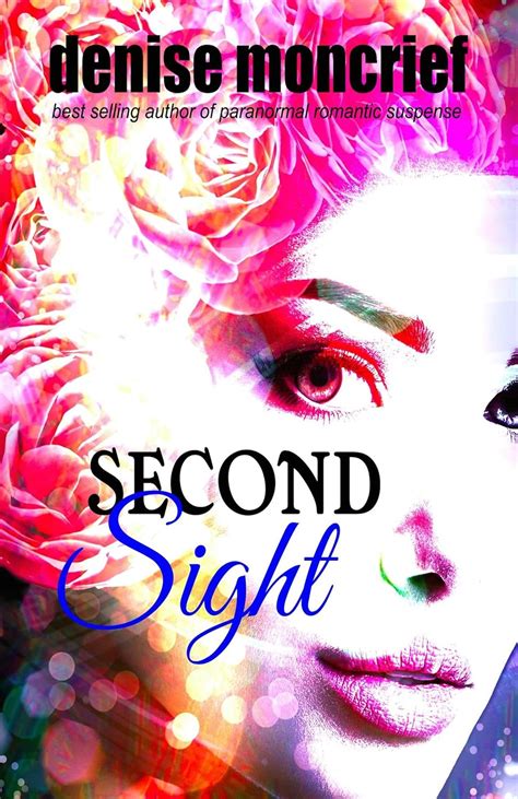 Second Sight  (Prescience, #1)