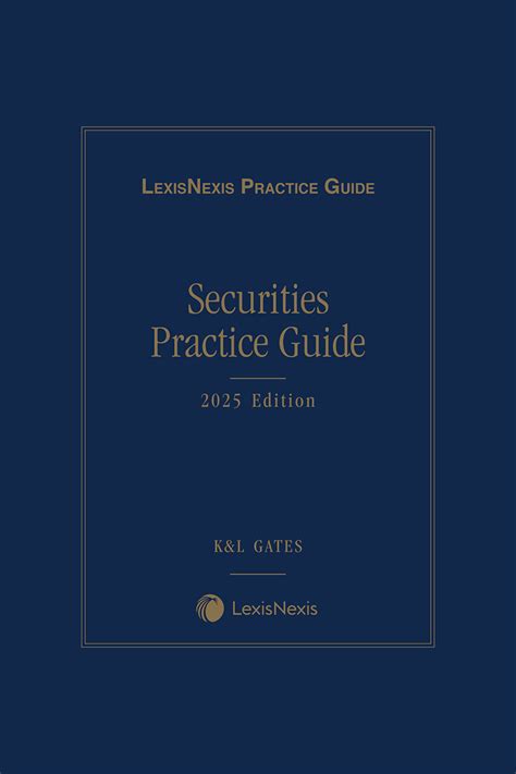 Securities Practice Guide 2025 Edition