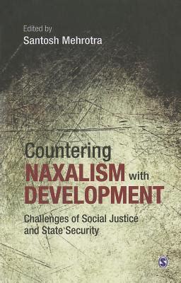 Security Challenges From Naxalism