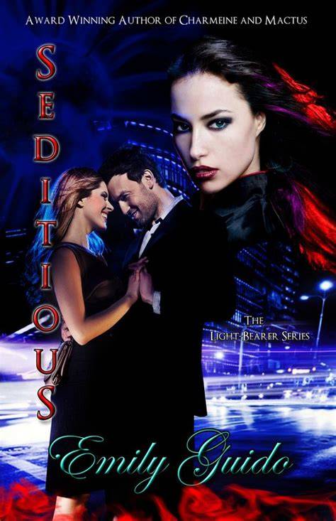 Seditious (Light-Bearer Series) (Volume 4)